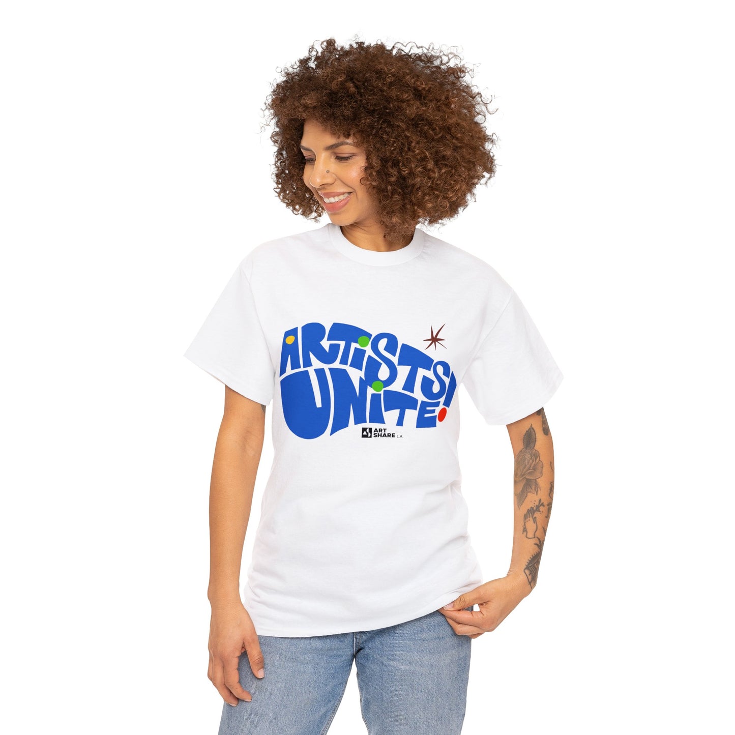ARTISTS UNITE! T-Shirt